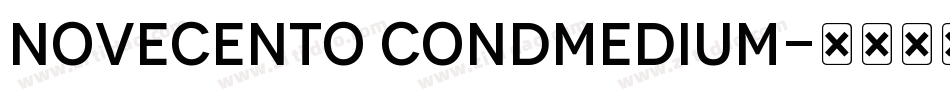 Novecento CondMedium字体转换